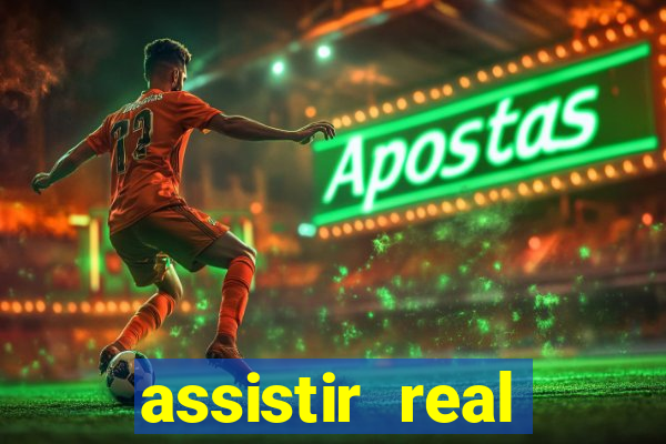 assistir real madrid futemax